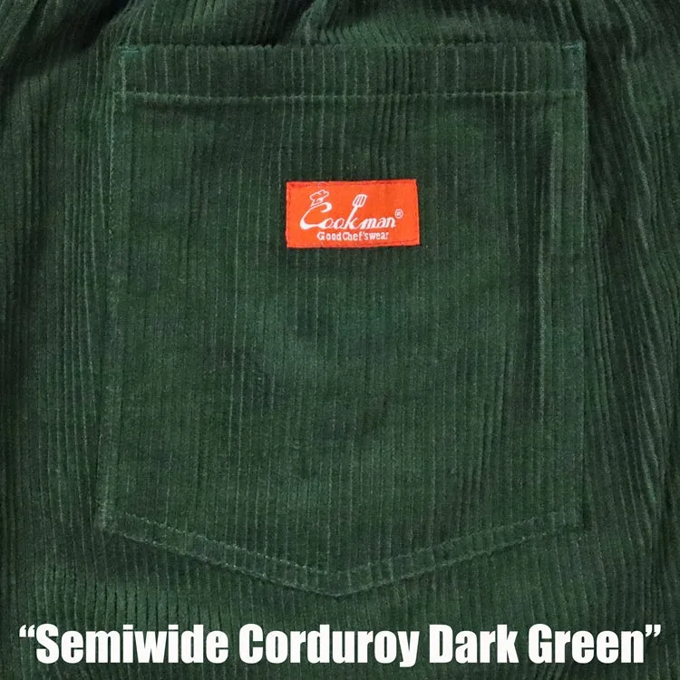 Cookman Chef Pants Semiwide- Corduroy : Dark Green